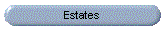 Estates