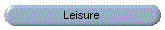 Leisure